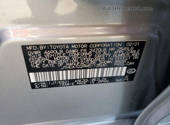 JTHCA1D29M5113500 2021 LEXUS IS Silver VIN კოდის სტიკერის ხედი