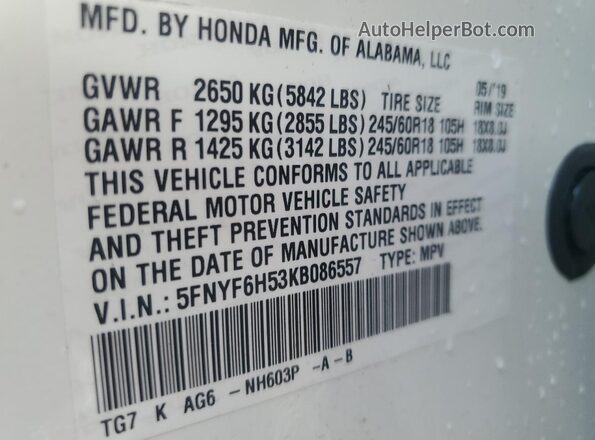 5FNYF6H53KB086557 2019 HONDA PILOT White Vista de la etiqueta del VIN