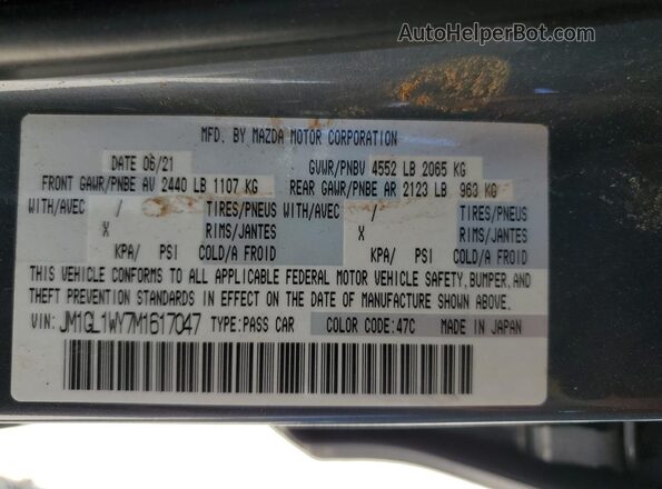 JM1GL1WY7M1617047 2021 MAZDA 6 Gray Вид наклейки з VIN-кодом