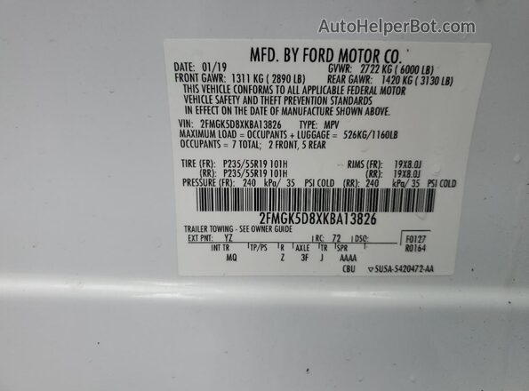 2FMGK5D8XKBA13826 2019 FORD FLEX White VIN կոդի պիտակի տեսք