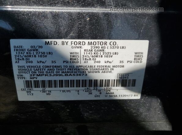 2FMPK3J99LBA53673 2020 FORD EDGE Gray VIN კოდის სტიკერის ხედი