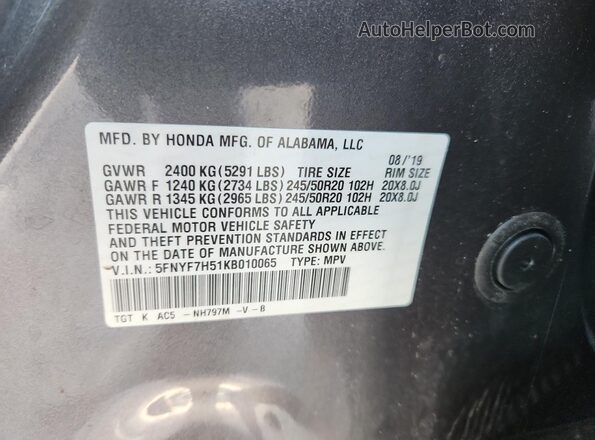 5FNYF7H51KB010065 2019 HONDA PASSPORT Gray VIN sticker view