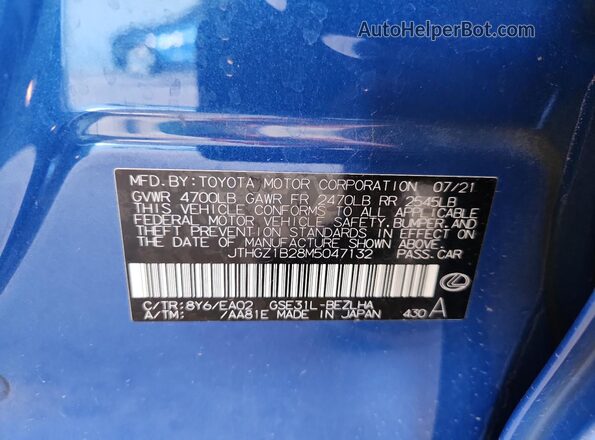 JTHGZ1B28M5047132 2021 LEXUS IS Blue VIN კოდის სტიკერის ხედი
