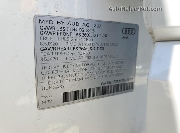 WA1EECF3XM1073512 2021 AUDI Q3 White Vista de la etiqueta del VIN