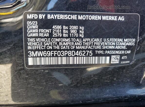 3MW69FF03P8D46275 2023 BMW 3 SERIES Black VIN sticker view
