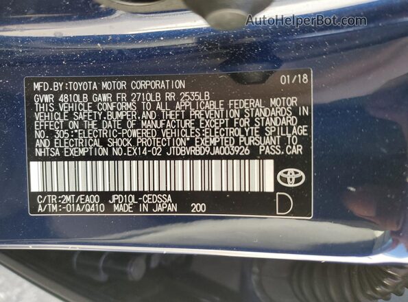 JTDBVRBD9JA003926 2018 TOYOTA MIRAI Blue VIN կոդի պիտակի տեսք