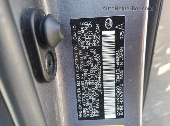 JTHKD5BH4G2275963 2016 LEXUS CT Серый Вид наклейки с VIN-кодом