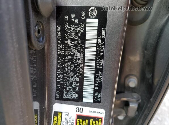 58AD11D10NU010152 2022 LEXUS ES Gray Вид наклейки з VIN-кодом