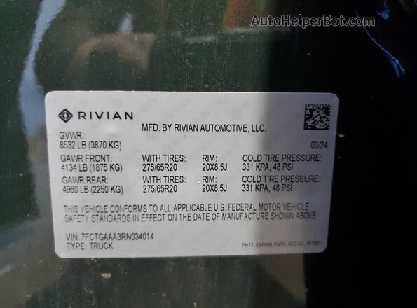 7FCTGAAA3RN034014 2024 RIVIAN R1T Green VIN კოდის სტიკერის ხედი