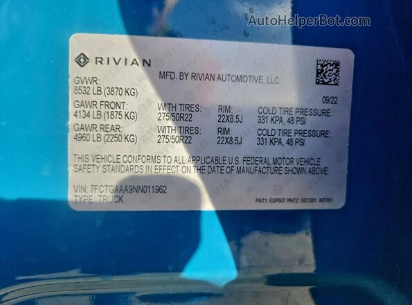 7FCTGAAA9NN011962 2022 RIVIAN R1T Blue Вид наклейки з VIN-кодом