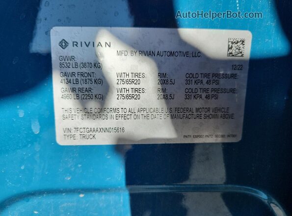 7FCTGAAAXNN015616 2022 RIVIAN R1T Blue VIN sticker view