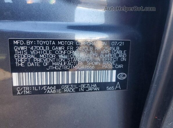 JTHGZ1B21M5047666 2021 LEXUS IS Gray VIN კოდის სტიკერის ხედი