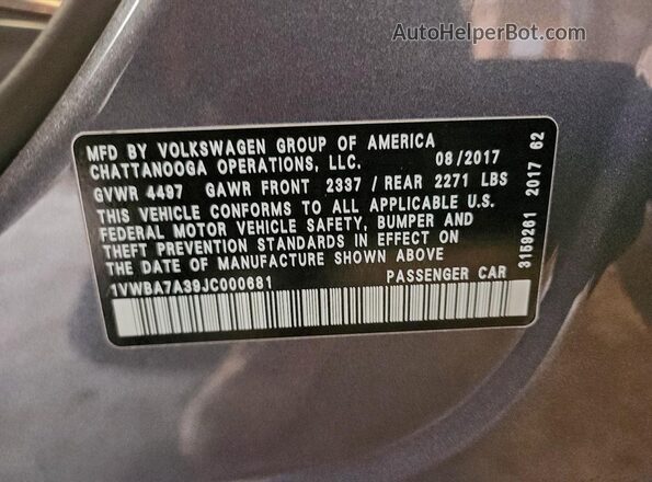 1VWBA7A39JC000681 2018 VOLKSWAGEN PASSAT Gray Vista de la etiqueta del VIN