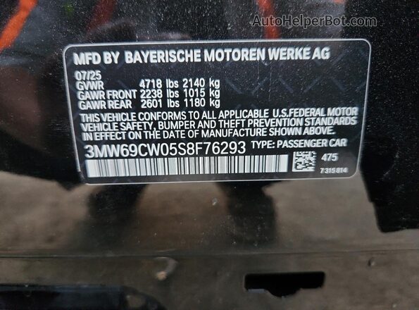 3MW69CW05S8F76293 2025 BMW 3 SERIES Black VIN კოდის სტიკერის ხედი