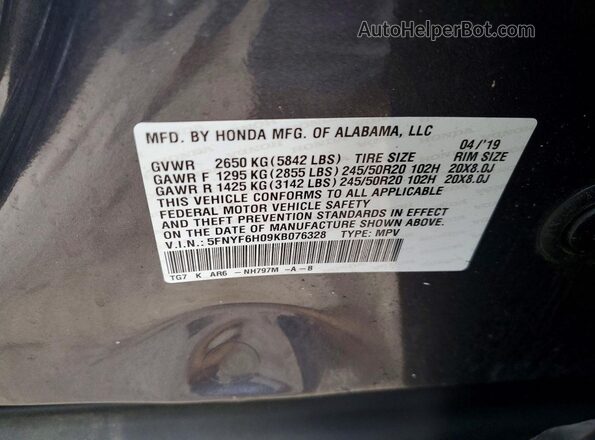 5FNYF6H09KB076328 2019 HONDA PILOT Gray Вид наклейки з VIN-кодом