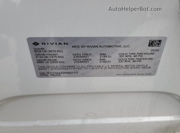 7FCTGAAA5PN021777 2023 RIVIAN R1T White VIN კოდის სტიკერის ხედი