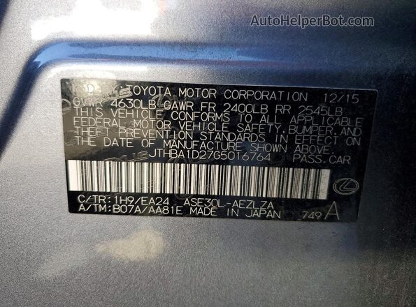 JTHBA1D27G5016764 2016 LEXUS IS Gray VIN կոդի պիտակի տեսք