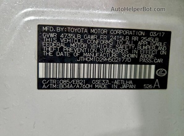 JTHCM1D29H5021770 2017 LEXUS IS White Vista de la etiqueta del VIN