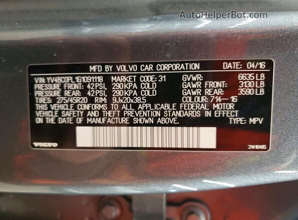 YV4BC0PL1G1091118 2016 VOLVO XC90 Gray VIN sticker view