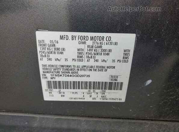 1FM5K7D84GGD20735 2016 FORD FORD EXPLORER Gray Widok naklejki z numerem VIN