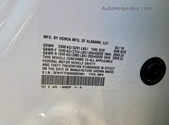 5FNYF7H93KB002861 2019 HONDA PASSPORT White VIN կոդի պիտակի տեսք