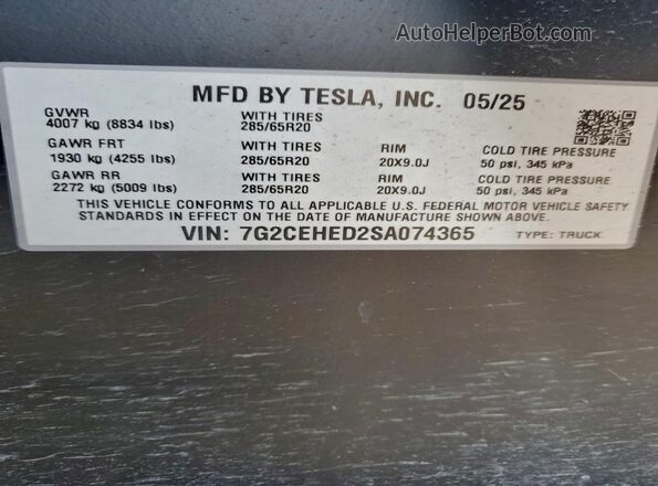 7G2CEHED2SA074365 2025 TESLA CYBERTRUCK Silver Vista de la etiqueta del VIN