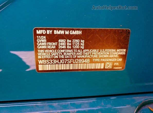 WBS33HJ07SFU28948 2025 BMW M3 Blue VIN კოდის სტიკერის ხედი