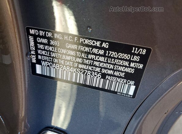 WP0AB2A84KS278356 2019 PORSCHE CAYMAN Gray Vista de la etiqueta del VIN