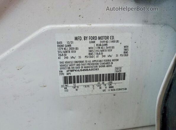 2FMPK4J94NBA05393 2022 FORD EDGE White Вид наклейки з VIN-кодом