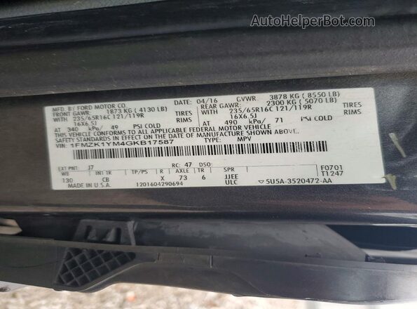 1FMZK1YM4GKB17587 2016 FORD TRANSIT Gray Вид наклейки з VIN-кодом
