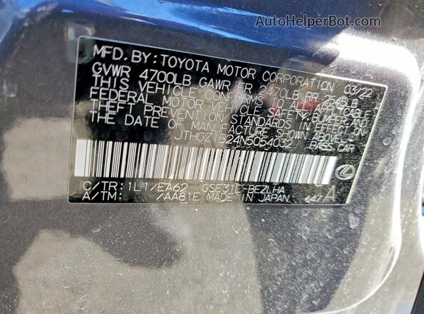 JTHGZ1B24N5054032 2022 LEXUS IS Gray VIN կոդի պիտակի տեսք