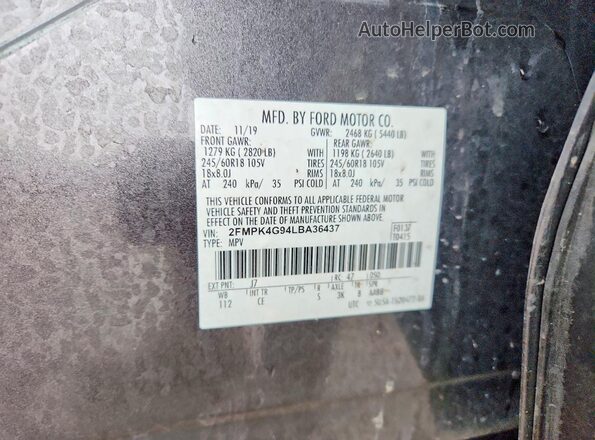 2FMPK4G94LBA36437 2020 FORD EDGE Charcoal VIN կոդի պիտակի տեսք