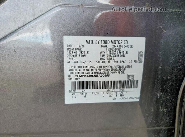 2FMPK4J96NBA00955 2022 FORD EDGE Gray VIN կոդի պիտակի տեսք