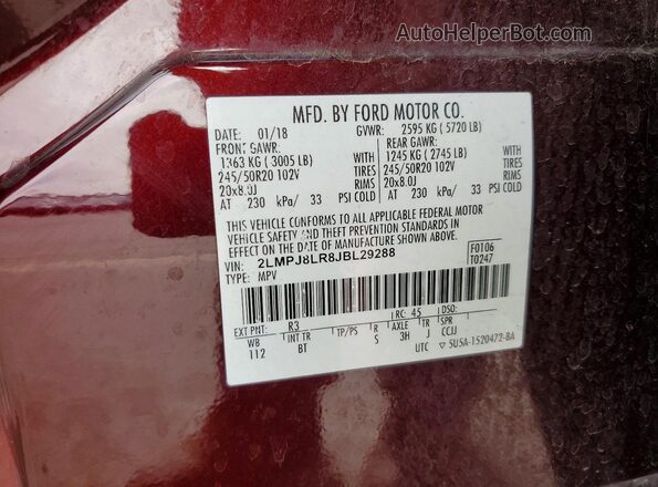 2LMPJ8LR8JBL29288 2018 LINCOLN MKX Burgundy Вид наклейки з VIN-кодом