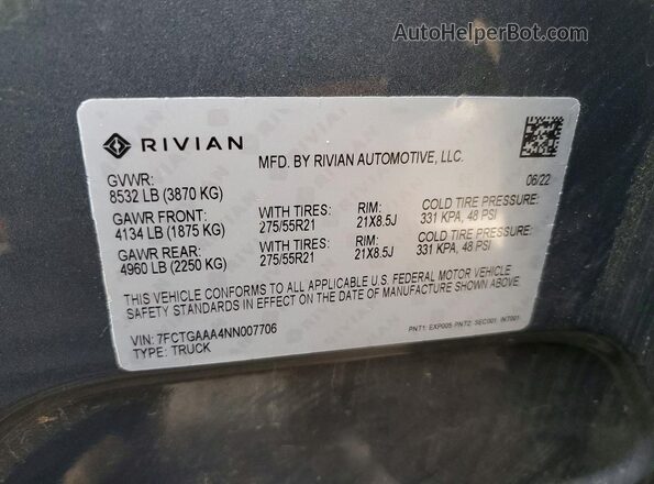7FCTGAAA4NN007706 2022 RIVIAN RIT Gray Вид наклейки з VIN-кодом