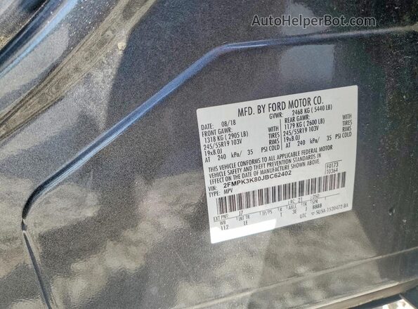 2FMPK3K80JBC62402 2018 FORD EDGE Gray VIN კოდის სტიკერის ხედი