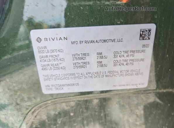 7FCTGAAA1NN006125 2022 RIVIAN R1T Green Vista de la etiqueta del VIN