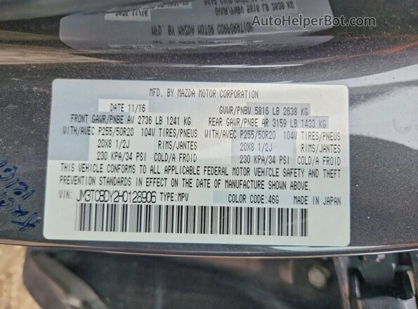 JM3TCBDY2H0128906 2017 MAZDA CX-9 Gray Вид наклейки з VIN-кодом