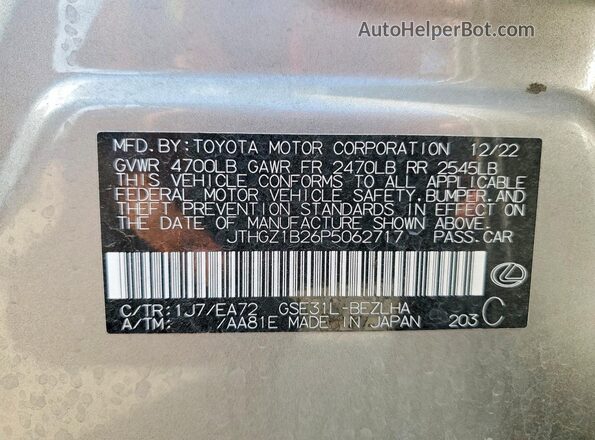 JTHGZ1B26P5062717 2023 LEXUS IS Silver Вид наклейки з VIN-кодом