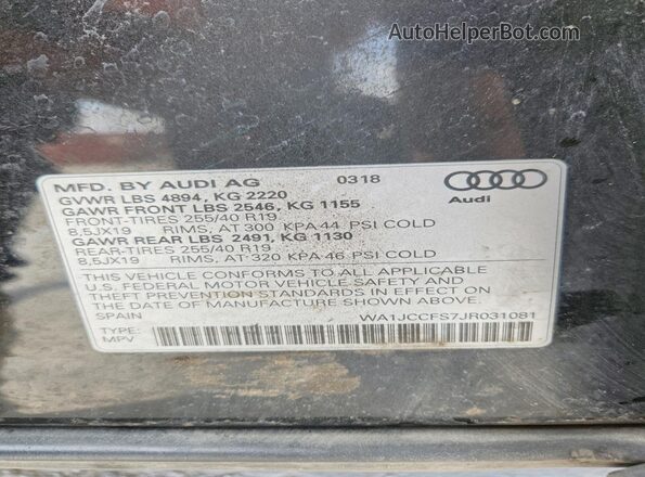 WA1JCCFS7JR031081 2018 AUDI Q3 Black VIN კოდის სტიკერის ხედი