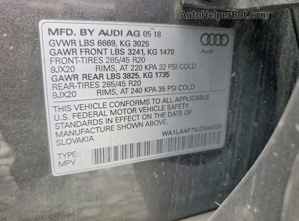 WA1LAAF73JD045538 2018 AUDI Q7 Серый Вид наклейки с VIN-кодом