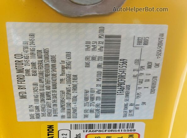 1FA6P8CF0R5415569 2024 FORD MUSTANG Yellow Вид наклейки з VIN-кодом