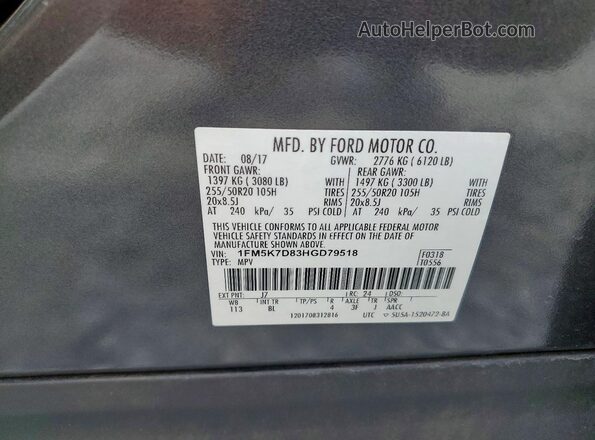 1FM5K7D83HGD79518 2017 FORD EXPLORER Gray VIN კოდის სტიკერის ხედი
