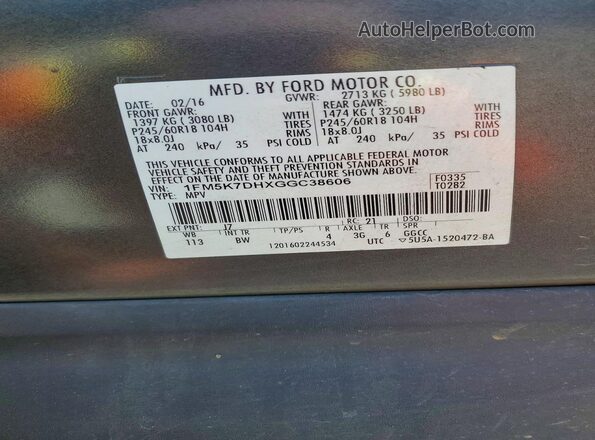 1FM5K7DHXGGC38606 2016 FORD EXPLORER Gray Vista de la etiqueta del VIN
