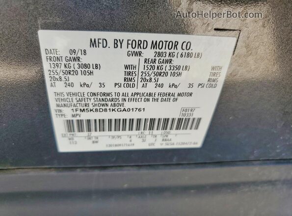 1FM5K8D81KGA01761 2019 FORD EXPLORER Gray Vista de la etiqueta del VIN