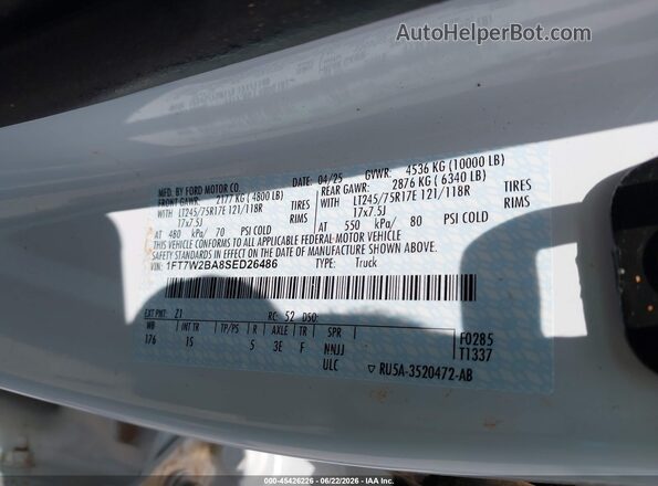 1FT7W2BA8SED26486 2025 FORD F-250 White VIN sticker view