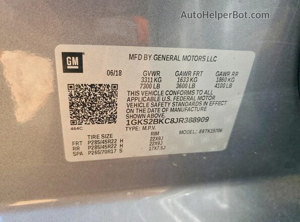 1GKS2BKC8JR388909 2018 GMC YUKON Gray VIN sticker view