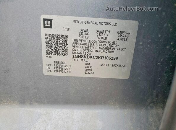 1GNSKBKC2KR106199 2019 CHEVROLET TAHOE Gray VIN კოდის სტიკერის ხედი