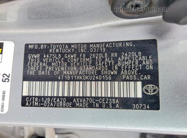 4T1B11HK0KU240156 2019 TOYOTA CAMRY Серебряный 