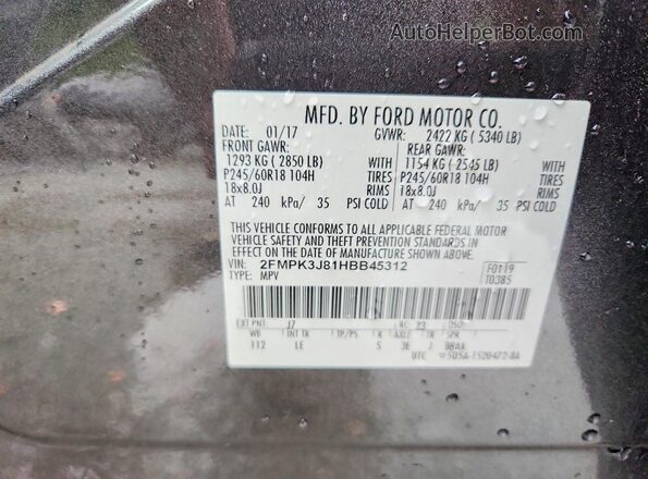 2FMPK3J81HBB45312 2017 FORD EDGE Серый Вид наклейки с VIN-кодом